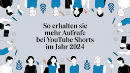 So erhalten Sie mehr Aufrufe bei YouTube Shorts im Jahr 2024