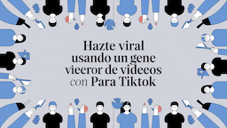 Hazte viral usando un generador de videos con IA para TikTok