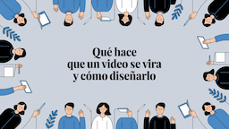 Qué Hace Que un Video Se Vira y Cómo Diseñarlo