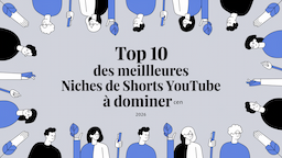 Top 10 des meilleures niches de Shorts YouTube à dominer en 2026