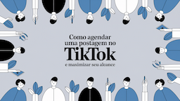 Como Agendar uma Postagem no TikTok e Maximizar Seu Alcance
