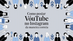 Como Postar Vídeos do YouTube no Instagram da Maneira Correta